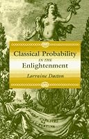 Classical Probability in the Enlightenment