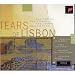 Classical Music : Tears of Lisbon: Music of Portugal From the Renaissance Through Today’s Fado