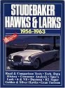 Studebaker Cars: Studebaker Hawks and Larks 1956-63 (Brooklands Road Tests)