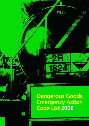 Dangerous Goods Emergency Action Code List 2009 2009