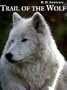 Trail of the Wolf