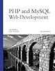 PHP and MySQL Web Development, Second Edition
