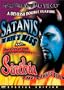 Satanis the Devil's Mass / Sinthia the Devil's Doll