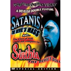 Satanis the Devil's Mass / Sinthia the Devil's Doll