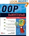 OOP Demystified: A Self-teaching Guide