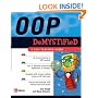 OOP Demystified: A Self-teaching Guide