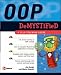 OOP Demystified: A Self-teaching Guide (Demystified)
