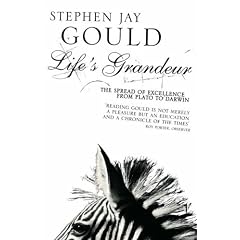Life's Grandeur: Spread of Excellence from Plato to Darwin