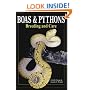 Boas & Pythons: Breeding and Care