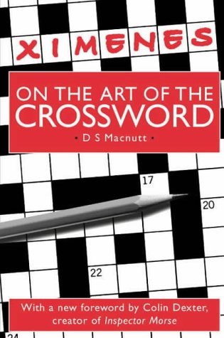 Ximenes on the Art of the Crossword