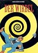 Der Wirbel: Julius Corentin Acquefacques Gefangener der Tr�ume