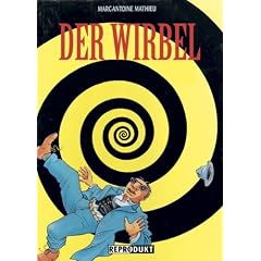 Der Wirbel: Julius Corentin Acquefacques Gefangener der Tr�ume