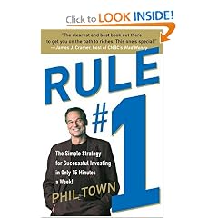 Rule #1: The Simple Strategy for Successful Investing in Only 15 Minutes a Week!