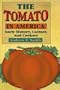 The Tomato in America: Early History, Culture, and Cookery