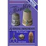 Zalkins Handbook of Thimbles and Sewing Implements: A Complete Collector's Guide With Current Prices
