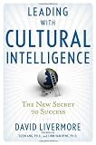 Leading with Cultural Intelligence: The New Secret to Success Image of Leading with Cultural Intelligence: The New Secret to Success