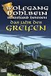 Das Jahr des Greifen: Drei Romane in einem Band: Der Sturm / Die Entdeckung / Die Amazone