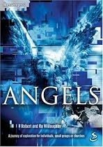 Angels: A Journey of Celebration for Individuals, Small Groups or Churches (Messenger)