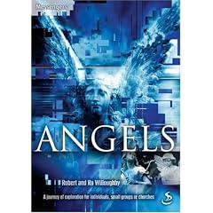 Angels: A Journey of Celebration for Individuals, Small Groups or Churches (Messenger)
