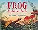 The Frog Alphabet Book (Jerry Pallotta's Alphabet Books)