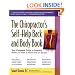 The Chiropractor's Self-Help Back and Body Book: Your Complete Guide to Relieving Aches and Pains at Home and on the Job
