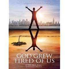 God Grew Tired Of Us: A Memoir