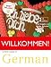 Willkommen: Student Book: A German Course for Adult Beginners