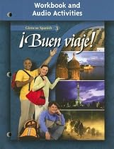 &iexcl;Buen viaje! Level 3 Workbook and Audio Activities (Glencoe Spanish) (Spanish Edition)