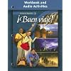 ¡Buen viaje! Level 3 Workbook and Audio Activities (Glencoe Spanish) (Spanish Edition)
