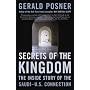 Secrets of the Kingdom: The Inside Story of the Saudi-U.S. Connection