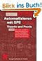 Automatisieren mit SPS Theorie und Praxis. IEC 61131-3, STEP 7, Bibliotheksprogramme, AS-i-Bus, PROFIBUS, Ethernet-TCP/IP, OPC, Steuerungssicherheit (Viewegs Fachb�cher der Technik)