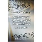 The History of Tom Jones, a Foundling: Books IX-XVIII book cover