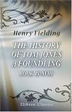 The History of Tom Jones, a Foundling: Books IX-XVIII