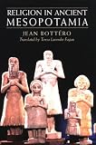 Religion in Ancient Mesopotamia