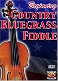 Beginning Country Bluegrass Fiddle