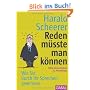 Reden m�sste man k�nnen: Wie Sie durch Ihr Sprechen gewinnen