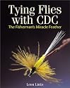 Tying Flies Wth CDC: The Fisherman's Miracle Feather