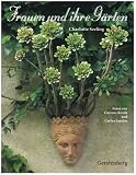 Frauen und ihre G&auml;rten - Sonderausgabe - Charlotte Seeling
