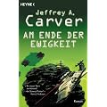 Am Ende der Ewigkeit.