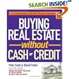 Buying Real Estate Without Cash or Credit