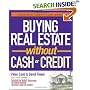 Buying Real Estate Without Cash or Credit