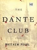 The Dante Club (Wheeler Hardcover)