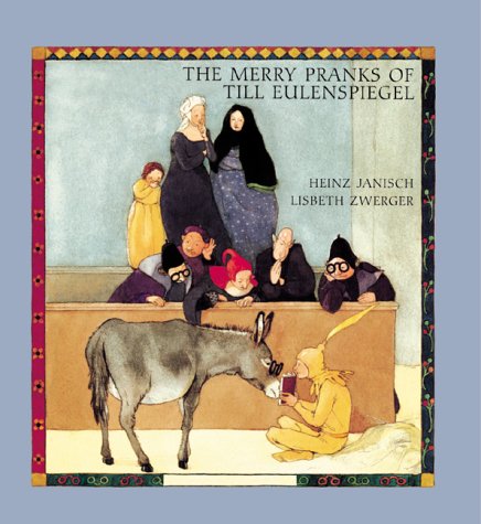 The Merry Pranks of Till Eulenspiegel