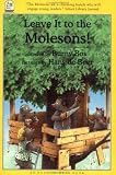 Leave It to the Molesons (North-South Paperback)