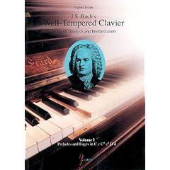 J. S. Bach's Well-Tempered Clavier: In-Depth Analysis and Interpretation, volume I