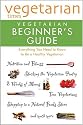 Vegetarian Times Vegetarian Beginner's Guide