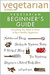 Vegetarian Times Vegetarian Beginner's Guide