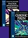 Chronic Pain and Practical Applications and Procedures: 2-Volume Set (Clinical Pain Management)