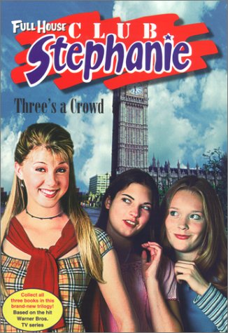 Buy Three's a Crowd (Full House Stephanie) online at Discounted New and Used prices. Delivered to your door with Off-The-Bookshelf.