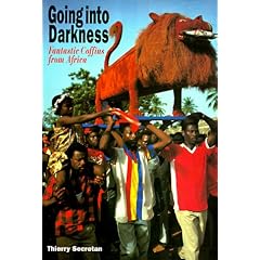 Going into Darkness: Fantastic Coffins from Africa